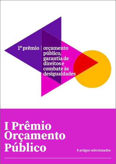 I Prêmio Orçamento Público, Garantia de Direitos e Combate às Desigualdades